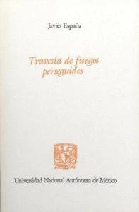 Travesía de fuegos perseguidos