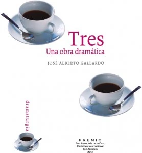 Tres : una obra dramática