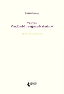 Trevas. Canción del navegante de sí mismo