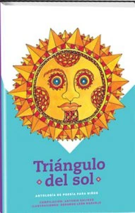 Triángulo del sol : antología de poesía para niños.