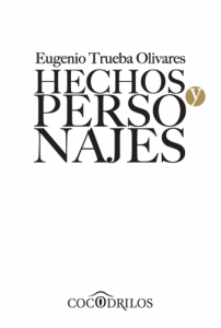 Hechos y personajes