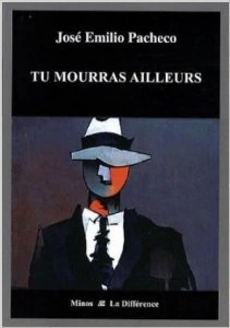Tu mourras ailleurs