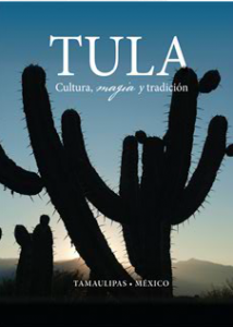 Tula. Cultura, magia y tradición