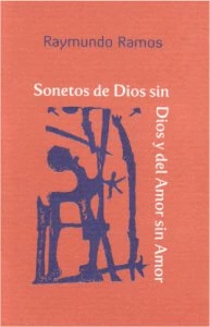 Sonetos de Dios sin Dios y del Amor sin Amor