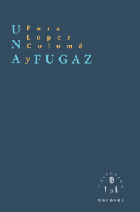 Una y fugaz