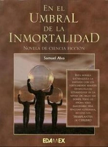En el umbral de la inmortalidad