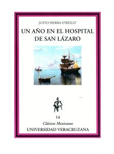 Un año en el hospital de San Lázaro