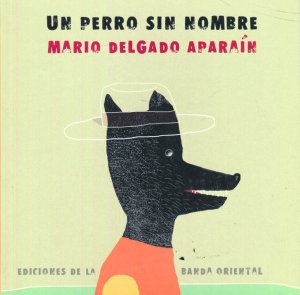 Un perro sin nombre