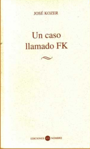 Un caso llamado FK
