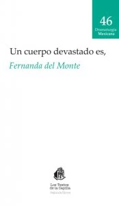Un cuerpo devastado es