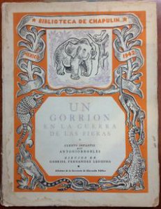 Un gorrión en la guerra de las fieras