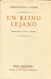 Un reino lejano. Narraciones, crónicas, poemas