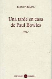 Una tarde en casa de Paul Bowles