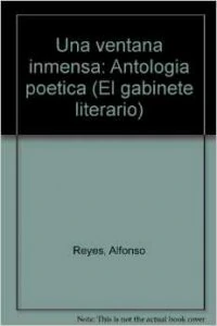 Una ventana inmensa: Antología poética