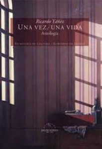Una vez, una vida