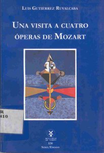 Una visita a cuatro óperas de Mozart