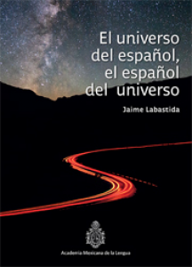 El universo del español, el español del universo