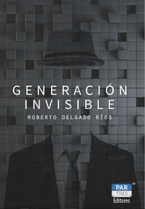 Generación invisible