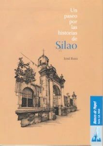 Un paseo por las historias de Silao