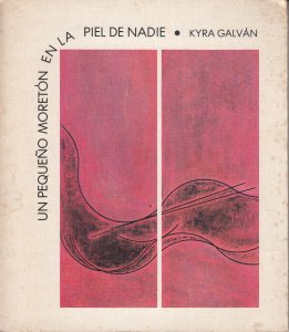 Un pequeño moretón en la piel de nadie