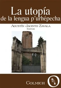 La utopía de la lengua p´urhépecha 
