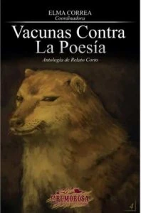 Vacunas contra la poesía : antología de relato corto