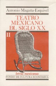 Teatro mexicano del siglo XX, II 