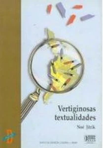 Vertiginosas textualidades