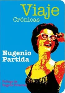 Viaje. Crónicas