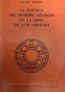 La poética del hombre dividido en la obra de Luis Cernuda