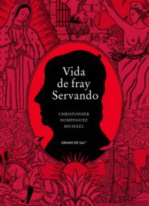 Vida de Fray Servando