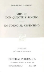 Vida de don Quijote y Sancho ; En torno al casticismo