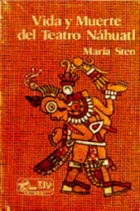 Vida y muerte del teatro náhuatl