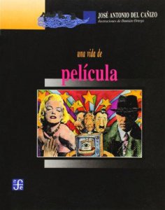Una vida de película