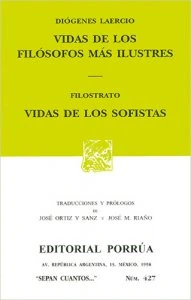 Vidas de los filósofos más ilustres ; Vidas de los sofistas
