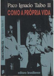 Como a própria vida