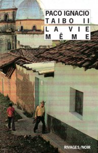 La vie même