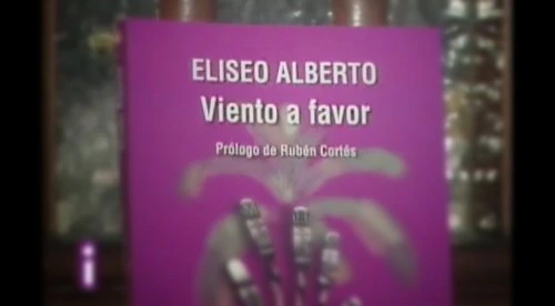 'Viento a favor' de Eliseo Alberto