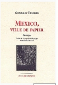 Mexico :  ville de papier