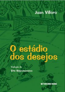 O estádio dos desejos
