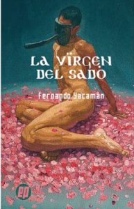 La virgen del sado