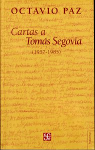 Cartas a Tomás Segovia 1957-1985