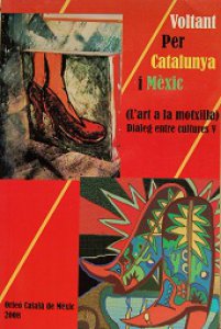 Voltant per Catalunya I Mèxic : l'art a la motxilla