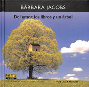 Del amor, los libros y un árbol