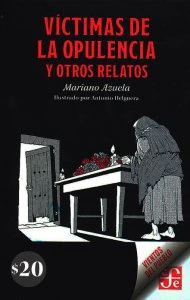 Víctimas de la opulencia y otros relatos