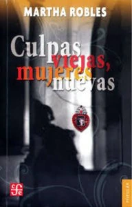 Culpas viejas, mujeres nuevas