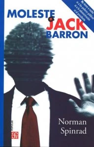 Moleste a Jack Barron