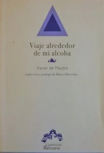 Viaje alrededor de mi alcoba