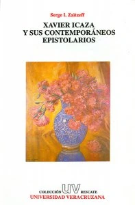 Xavier Icaza y sus contemporáneos epistolarios