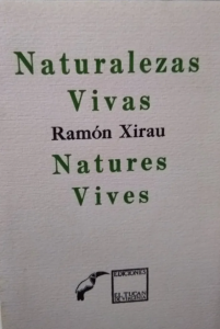 Naturalezas vivas - Natures vives